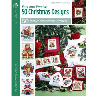 Leisure Arts Stitchery Fast And Festive 50 Christmas Designs Cross Stitch Book