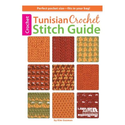 Leisure Arts Tunisian Crochet Stitch Guide Book